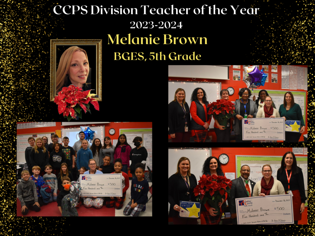 CCPS Division Teacher of the Year Ms Melanie Brown Caroline County