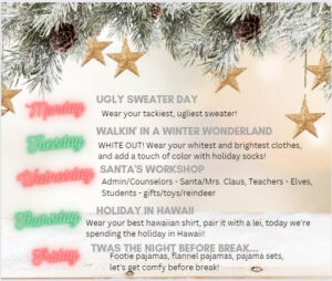 CHS Spirit Week Themes for the week of December 12th